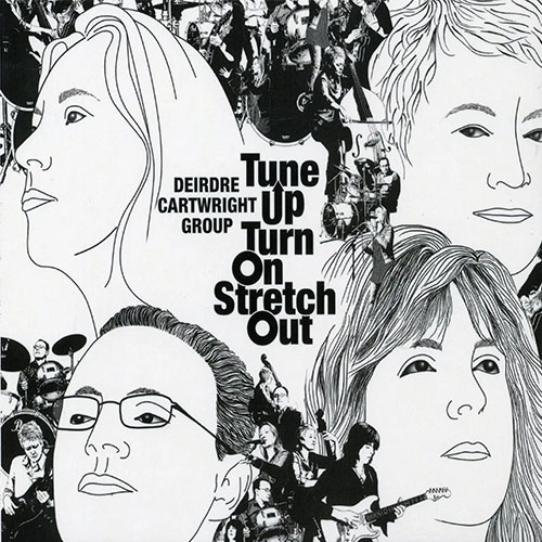 Tune Up Turn On Stretch Out: album cover